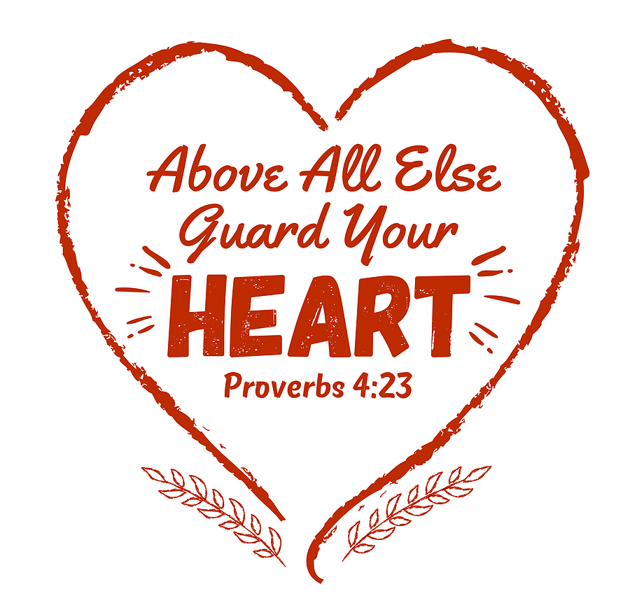 Guard Your Heart